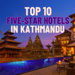 Top 10 Five-Star Hotels in Kathmandu